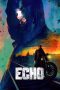 Nonton film Echo (2024) terbaru di Dutamovie21 Nonton film Echo (2024) terbaru di Dutamovie21