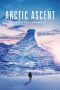 Nonton film Arctic Ascent with Alex Honnold (2024) terbaru di Dutamovie21 Nonton film Arctic Ascent with Alex Honnold (2024) terbaru di Dutamovie21