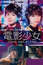 Nonton film Denei Shojo: Video Girl AI (Ai the Video Girl) (2018) terbaru di Dutamovie21 Nonton film Denei Shojo: Video Girl AI (Ai the Video Girl) (2018) terbaru di Dutamovie21