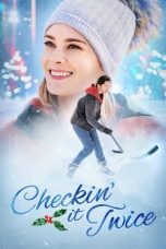 Nonton film Checkin’ It Twice (2023) terbaru di Dutamovie21