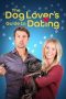Nonton film The Dog Lover’s Guide to Dating (2023) terbaru di Dutamovie21 Nonton film The Dog Lover’s Guide to Dating (2023) terbaru di Dutamovie21