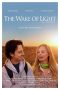 Nonton film The Wake of Light (2019) terbaru di Dutamovie21 Nonton film The Wake of Light (2019) terbaru di Dutamovie21