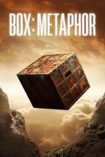 Nonton film Box: Metaphor (2023) terbaru di Dutamovie21
