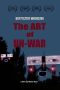 Nonton film The Art of Un-War (2022) terbaru di Dutamovie21 Nonton film The Art of Un-War (2022) terbaru di Dutamovie21