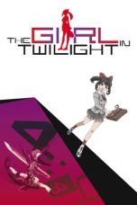 Nonton film Akanesasu Shoujo (The Girl in Twilight) (2018) terbaru di Dutamovie21 Nonton film Akanesasu Shoujo (The Girl in Twilight) (2018) terbaru di Dutamovie21