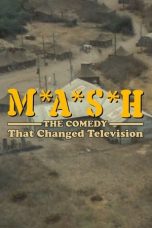 Nonton film M*A*S*H: The Comedy That Changed Television (2024) terbaru di Dutamovie21