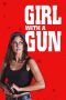 Nonton film Girl With a Gun (2022) terbaru di Dutamovie21 Nonton film Girl With a Gun (2022) terbaru di Dutamovie21