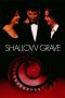 Nonton film Shallow Grave (1994) terbaru di Dutamovie21 Nonton film Shallow Grave (1994) terbaru di Dutamovie21