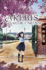 Nonton film Akebi’s Sailor Uniform (2022) terbaru di Dutamovie21 Nonton film Akebi’s Sailor Uniform (2022) terbaru di Dutamovie21