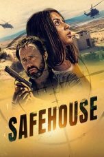 Nonton film Safehouse (2023) terbaru di Dutamovie21