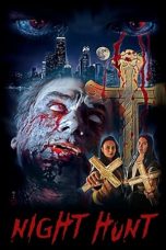 Nonton film Night Hunt (2022) terbaru di Dutamovie21