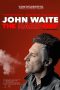 Nonton film John Waite – The Hard Way (2022) terbaru di Dutamovie21 Nonton film John Waite – The Hard Way (2022) terbaru di Dutamovie21