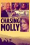 Nonton film Chasing Molly (2019) terbaru di Dutamovie21 Nonton film Chasing Molly (2019) terbaru di Dutamovie21