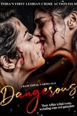 Nonton film Dangerous (2022) terbaru di Dutamovie21