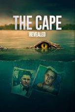 Nonton film Revealed: The Cape (2023) terbaru di Dutamovie21