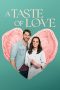 Nonton film A Taste of Love (2024) terbaru di Dutamovie21 Nonton film A Taste of Love (2024) terbaru di Dutamovie21
