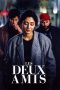 Nonton film Two Friends (2015) terbaru di Dutamovie21 Nonton film Two Friends (2015) terbaru di Dutamovie21