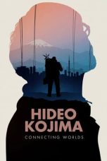 Nonton film Hideo Kojima: Connecting Worlds (2023) terbaru di Dutamovie21