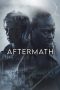 Nonton film Aftermath (2024) terbaru di Dutamovie21