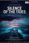 Nonton film Silence of the Tides (2020) terbaru di Dutamovie21 Nonton film Silence of the Tides (2020) terbaru di Dutamovie21