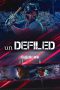 Nonton film unDEFILED (2024) terbaru di Dutamovie21 Nonton film unDEFILED (2024) terbaru di Dutamovie21