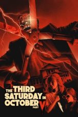 Nonton film The Third Saturday in October: Part V (2022) terbaru di Dutamovie21