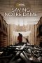 Nonton film Saving Notre Dame (2020) terbaru di Dutamovie21 Nonton film Saving Notre Dame (2020) terbaru di Dutamovie21