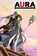 Nonton film Aura- Maryuuin Kouga Saigo no Tatakai (Aura: Koga Maryuin’s Last War) (2013) terbaru di Dutamovie21 Nonton film Aura- Maryuuin Kouga Saigo no Tatakai (Aura: Koga Maryuin’s Last War) (2013) terbaru di Dutamovie21