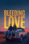 Nonton film Bleeding Love (2024) terbaru di Dutamovie21 Nonton film Bleeding Love (2024) terbaru di Dutamovie21