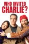 Nonton film Who Invited Charlie? (2023) terbaru di Dutamovie21 Nonton film Who Invited Charlie? (2023) terbaru di Dutamovie21