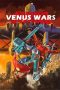 Nonton film Venus Senki (Venus Wars) (1989) terbaru di Dutamovie21 Nonton film Venus Senki (Venus Wars) (1989) terbaru di Dutamovie21