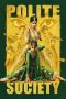 Nonton film Polite Society (2023) terbaru di Dutamovie21 Nonton film Polite Society (2023) terbaru di Dutamovie21