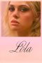 Nonton film Lola (2024) terbaru di Dutamovie21 Nonton film Lola (2024) terbaru di Dutamovie21