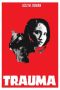 Nonton film Trauma (2004) terbaru di Dutamovie21 Nonton film Trauma (2004) terbaru di Dutamovie21