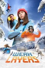 Nonton film Weak Layers (2024) terbaru di Dutamovie21