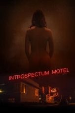 Nonton film Introspectum Motel (2021) terbaru di Dutamovie21 Nonton film Introspectum Motel (2021) terbaru di Dutamovie21