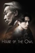 Nonton film House of the Owl (2024) terbaru di Dutamovie21 Nonton film House of the Owl (2024) terbaru di Dutamovie21