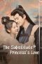 Nonton film The Substitute Princess’s Love (2024) terbaru di Dutamovie21 Nonton film The Substitute Princess’s Love (2024) terbaru di Dutamovie21