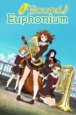Nonton film Hibike! Euphonium Season 1 (Sound! Euphonium) (2015) terbaru di Dutamovie21 Nonton film Hibike! Euphonium Season 1 (Sound! Euphonium) (2015) terbaru di Dutamovie21