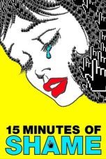 Nonton film 15 Minutes of Shame (2021) terbaru di Dutamovie21 Nonton film 15 Minutes of Shame (2021) terbaru di Dutamovie21