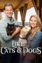 Nonton film Like Cats & Dogs (2017) terbaru di Dutamovie21 Nonton film Like Cats & Dogs (2017) terbaru di Dutamovie21