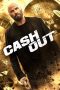 Nonton film Cash Out (2024) terbaru di Dutamovie21 Nonton film Cash Out (2024) terbaru di Dutamovie21