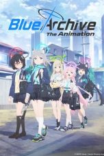 Nonton film Blue Archive The Animation (2024) terbaru di Dutamovie21 Nonton film Blue Archive The Animation (2024) terbaru di Dutamovie21