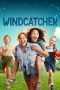 Nonton film Windcatcher (2024) terbaru di Dutamovie21 Nonton film Windcatcher (2024) terbaru di Dutamovie21