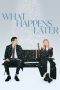 Nonton film What Happens Later (2023) terbaru di Dutamovie21 Nonton film What Happens Later (2023) terbaru di Dutamovie21
