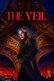 Nonton film The Veil (2024) terbaru di Dutamovie21 Nonton film The Veil (2024) terbaru di Dutamovie21