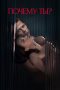 Nonton film Why You? (Pochemu ty?) (2024) terbaru di Dutamovie21 Nonton film Why You? (Pochemu ty?) (2024) terbaru di Dutamovie21