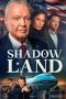 Nonton film Shadow Land (2024) terbaru di Dutamovie21 Nonton film Shadow Land (2024) terbaru di Dutamovie21