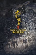 Nonton film Twilight of the Warriors: Walled In (2024) terbaru di Dutamovie21 Nonton film Twilight of the Warriors: Walled In (2024) terbaru di Dutamovie21