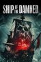Nonton film Ship of the Damned (2024) terbaru di Dutamovie21 Nonton film Ship of the Damned (2024) terbaru di Dutamovie21